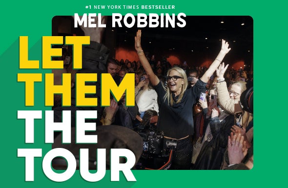 More Info for Mel Robbins: Let Them The Tour