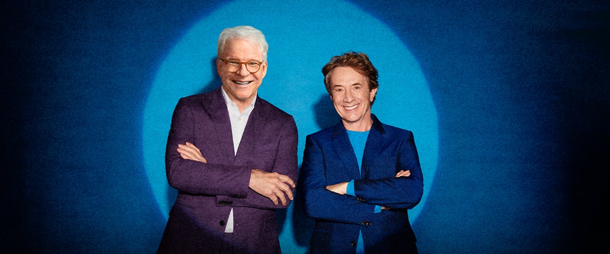 Steve Martin & Martin Short: "The Dukes of Funnytown!"